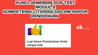 Kunci Jawaban Post Test Modul 2 : Kompetensi Literasi Dalam Rapor Pendidikan