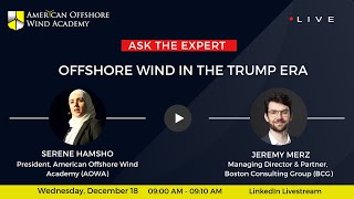 Ask the Expert: Offshore Wind in the Trump Era