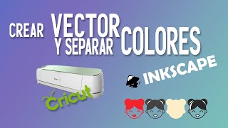 Crear Vector de una imagen y separar colores Crear Vector de una imagen y separar colores