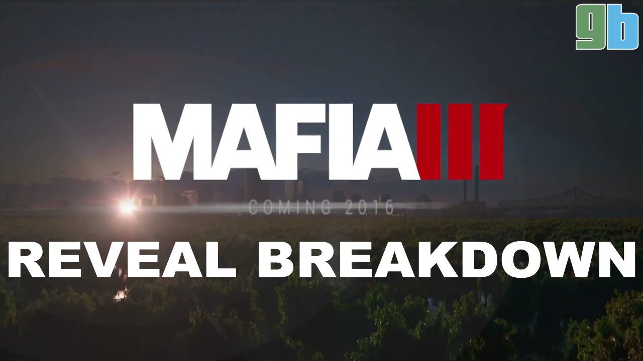 Mafia III: Reveal Trailer Breakdown