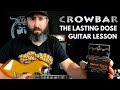 Crowbar sludge guitar lesson  tab  the lasting dose  b standard tuning