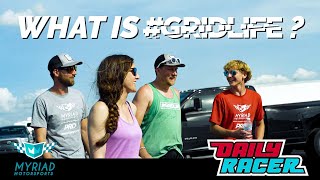 What is #GRIDLIFE GLTC? | Myriad MotorSports | Daily Racer