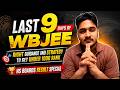 WBJEE 2026 LAST 9 DAYS ULTIMATE STRATEGY