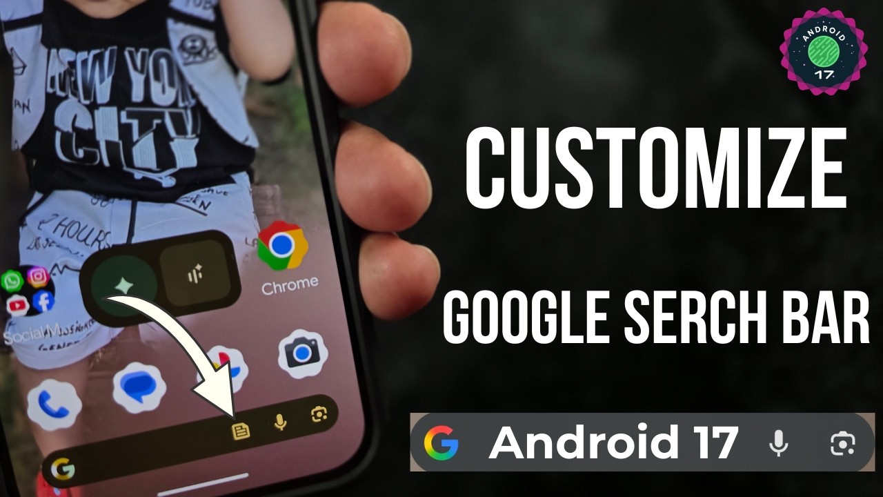 Android 17 Pixel Tips: Edit Google Search Bar
