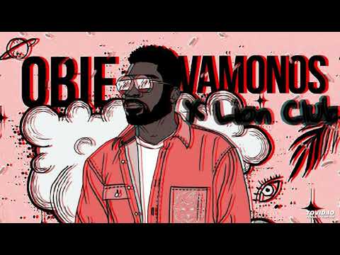 Obie - Vamonos (Remix)