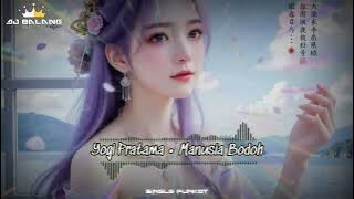 SINGLE FUNKOT • MANUSIA BODOH NEW 2025