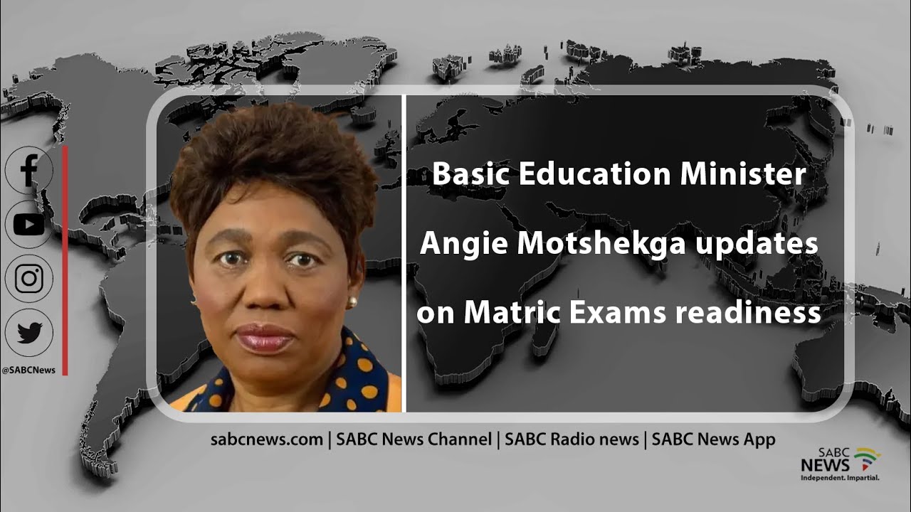 Basic Education minister Angie Motshekga updates on the state of ...