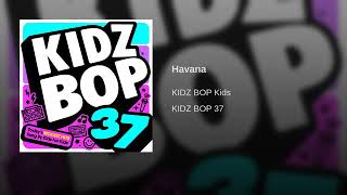 Kidz Bop Kidz - Havana