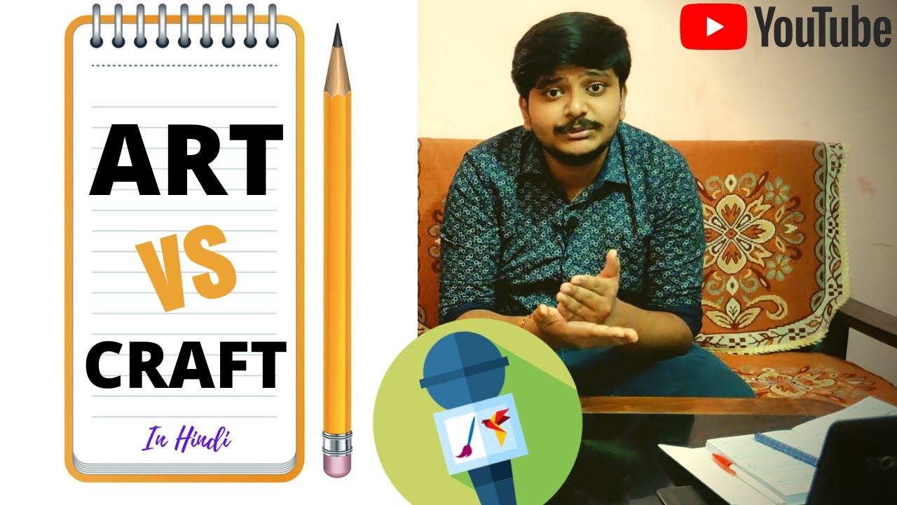 Difference Between Art And Craft In Hindi