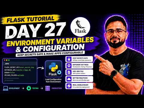 Flask Tutorial #27 - Environment Variables & Configuration | .env & os.getenv()