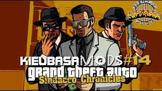 KieubasaMods #14 - GTA: Liberty City Stories - Sindacco Chronicles