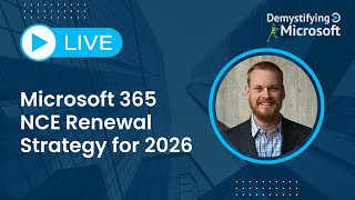 Details Microsoft 365 NCE Renewal Strategy for 2026 News