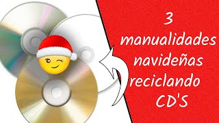 3 adornos navideños con CD’S. 3 Ideas para navidad con CD’S