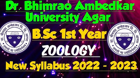 || Dr. Bhimrao Ambedkar University Agra || B.Sc. 1st year Syllabus Zoology || 2022 -2023 ||