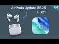 AirPods Update 8B25 Hindi | AirPods Update 8B21 for iOS 26.1 | Airpods Pro Update 8B25🔥