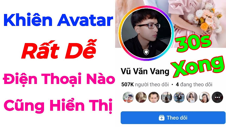 Hướng dẫn bật khiên bảo vệ avatar facebook điện thoại