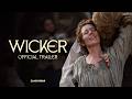 WICKER | Officiële trailer NL