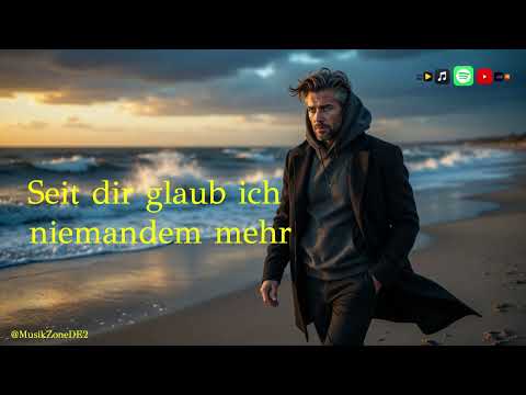 Lukas - Seit dir glaub ich niemandem mehr