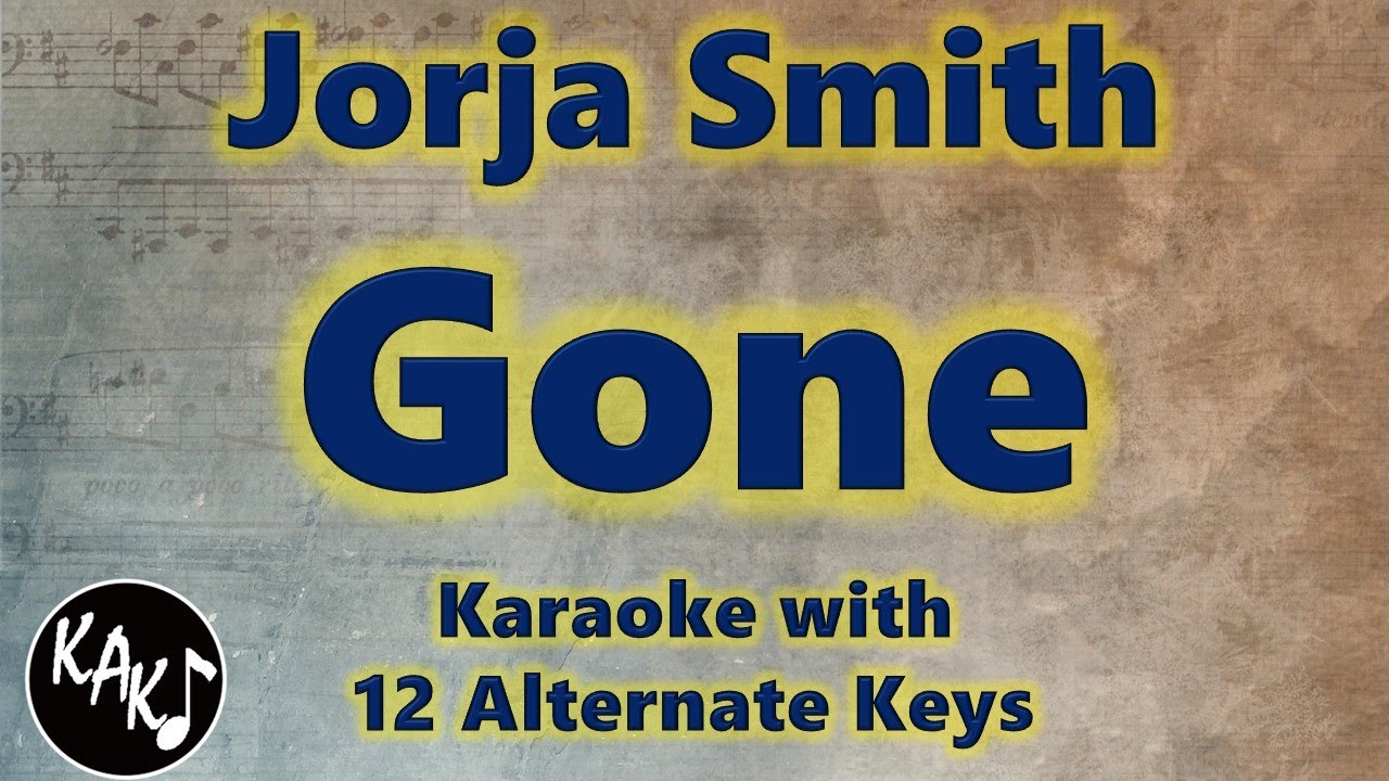 Gone Karaoke - Jorja Smith Instrumental Lower Higher Male Original Key