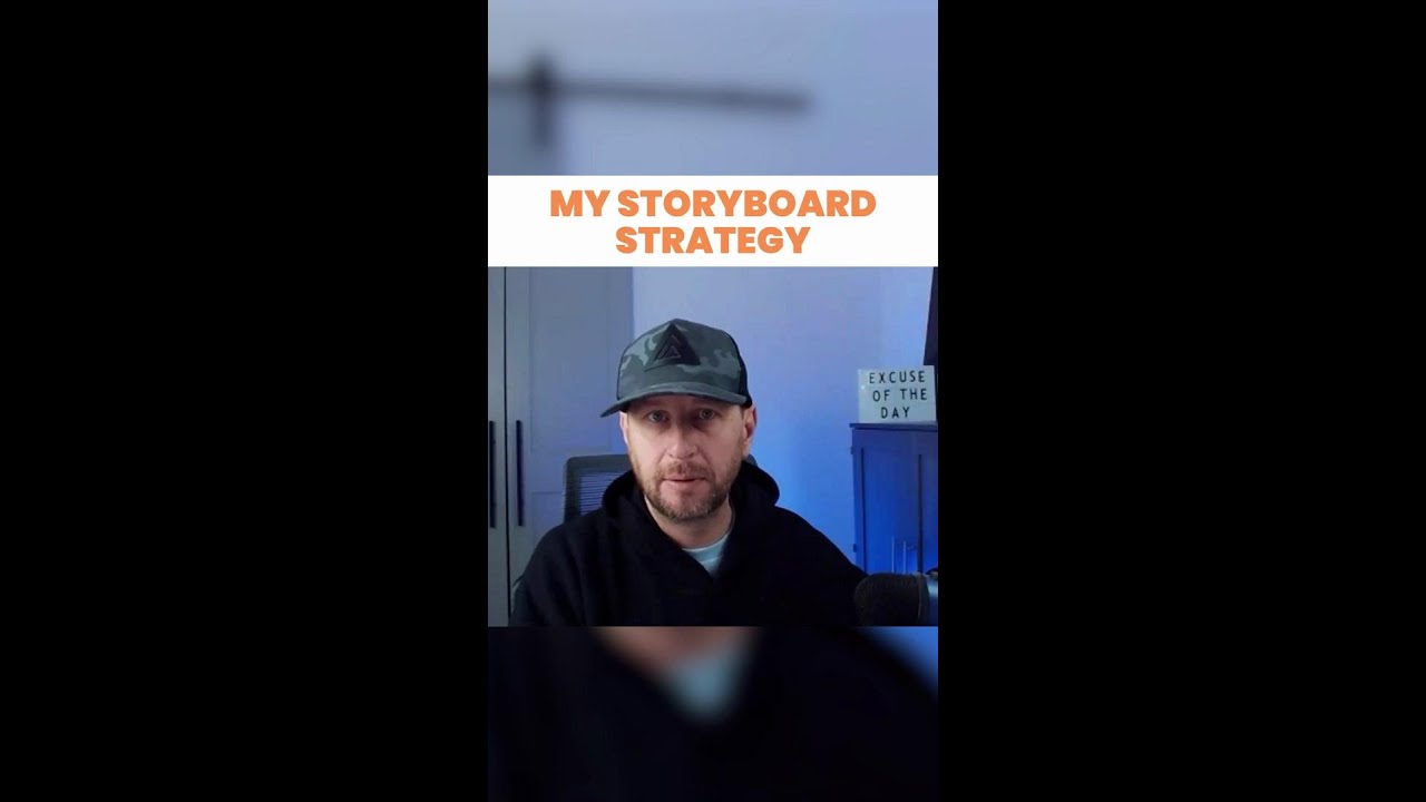 My Storyboard Strategy