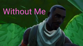 《Without Me》Carry Win !