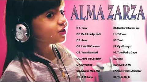 Best Of Alma Zarza 2021| Alma Zarza Greatest Hits ...