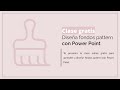 Cómo hacer fondos pattern con power point