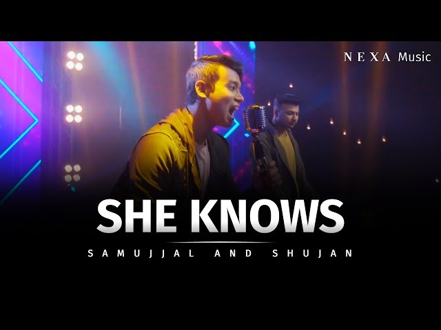 Sam And Shujan - She Knows