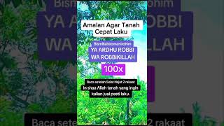 Ingin Tanah Cepat Terjual ? Baca Amalan Ini