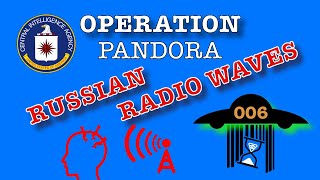 Episode 006 Project Pandora Bizarro Russian Embassy Meets CIA