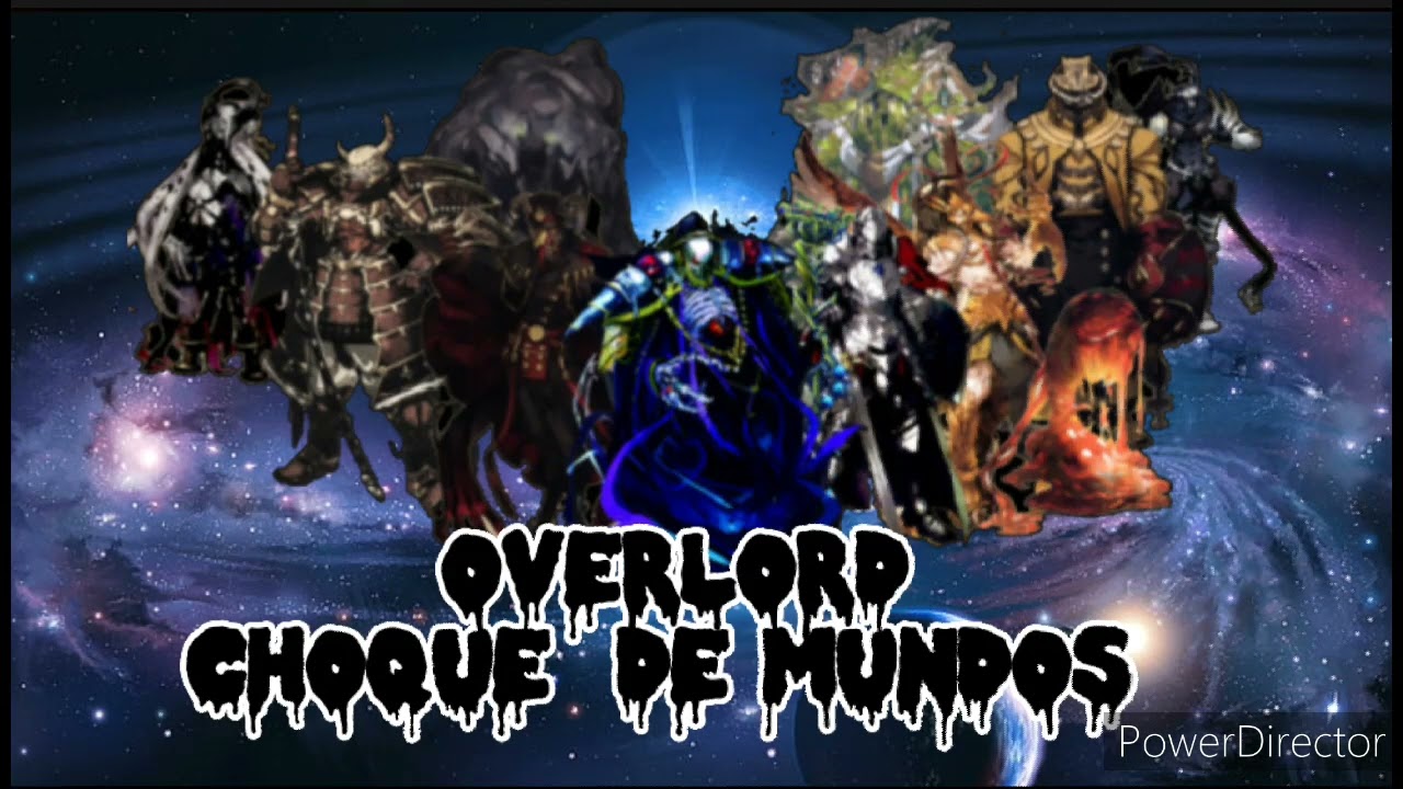 fanfic de overlord choque de mundos cap  1,2,3