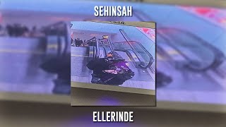 Şehinşah - Ellerinde (Speed Up) Resimi