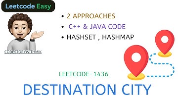 Destination City | 2 Approaches | Leetcode-1436