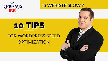 Is Webiste Slow? 10 Tips For Wordpress Speed Optimization