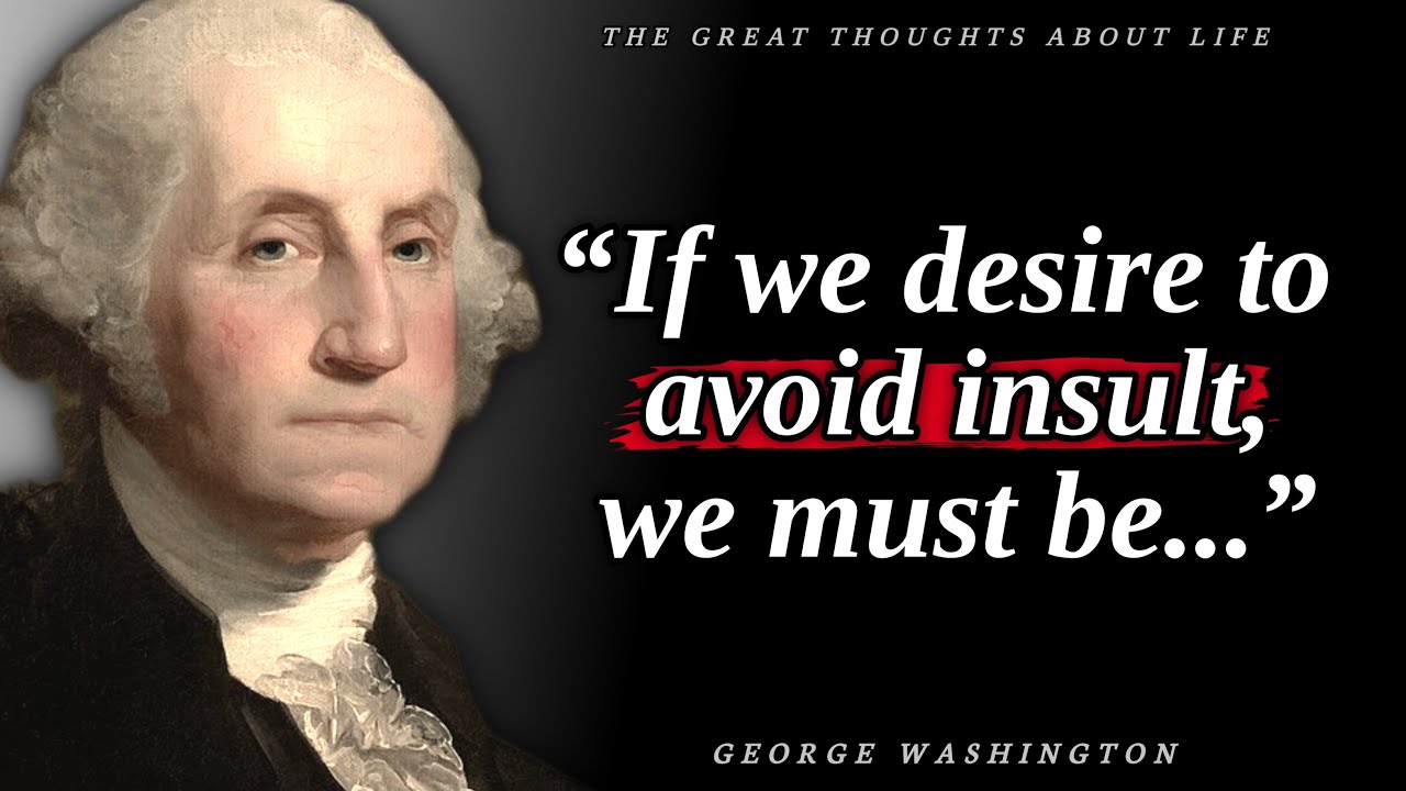 George Washington Quotes – It is better to know so as not to regret for the rest of your life...