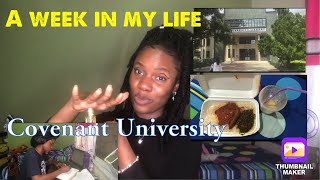 VLOG: A week in my life in Covenant university|| Sinach worshipped with us!!