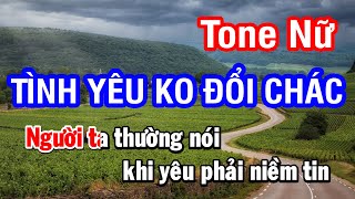 Karaoke Tình Yêu Không Đổi Chác - Tone Nữ