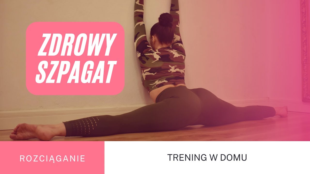 Ćwiczenia na szpagat poprzeczny i szpagat turecki - podstawy #szpagat #stretching #rozciąganie