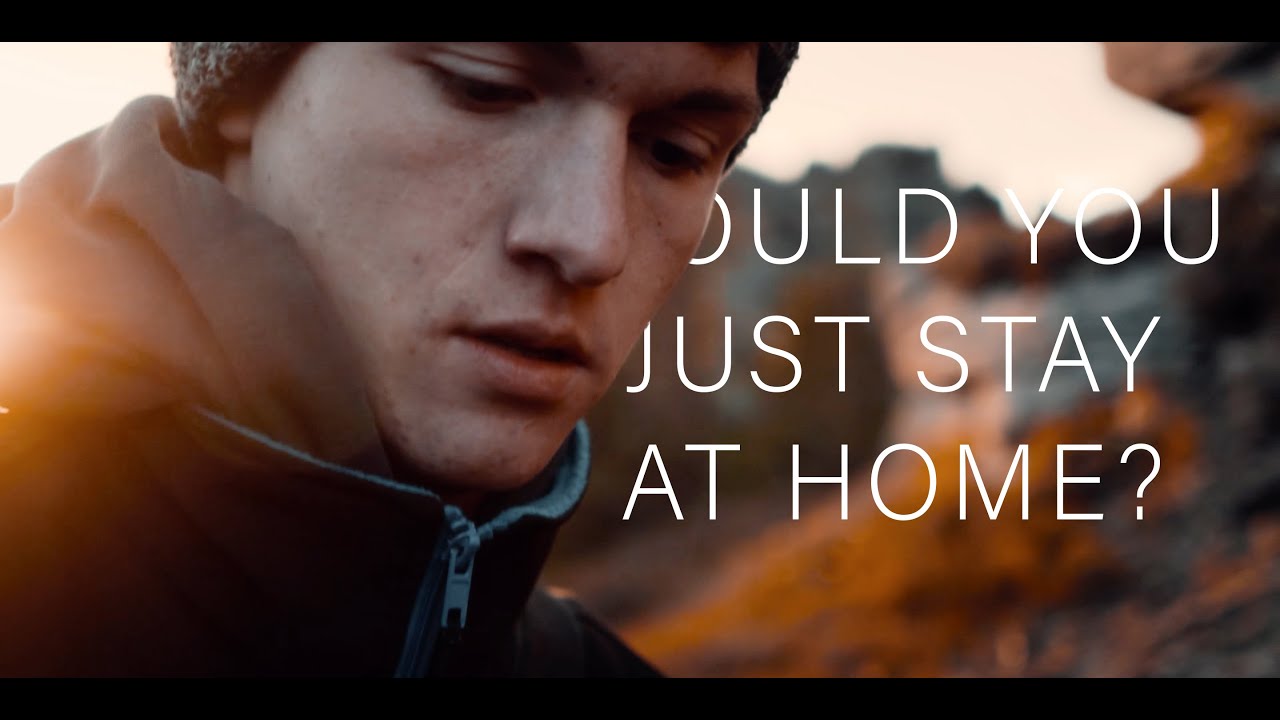 Would You Just Stay at Home? | Cinematic Video