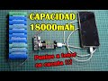 COMO HACER UN POWERBANK CON CELDAS 18650 RECICLADAS