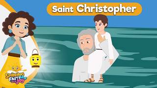 Saint Christopher | Shining Faith With Joy – Bible Stories & Learning For Kids | Episode 16