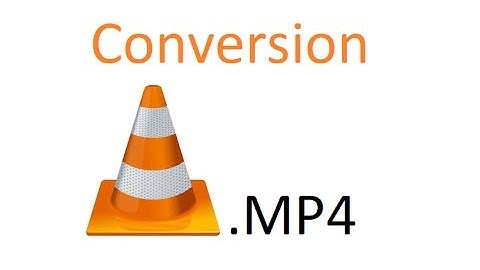 Convertir une vidéo au format .mp4