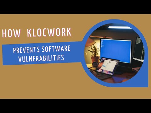 How Klocwork Prevents Software Vulnerabilities