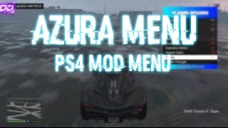 Azura Menu PS4 Mod Menu GTA5 Mods - Dj305