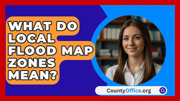 What Do Local Flood Map Zones Mean? - CountyOffice.org