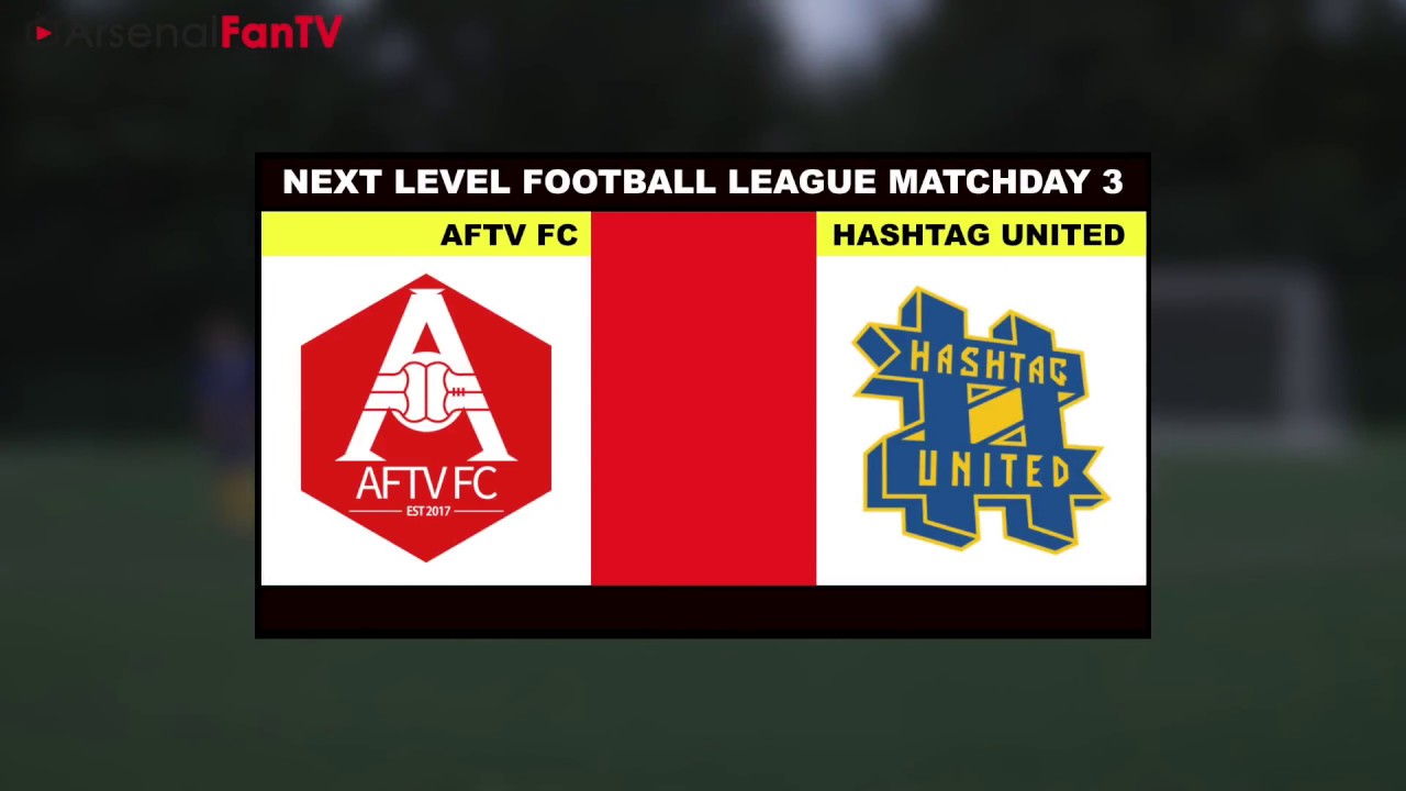 Can AFTV FC Beat The Mighty Hashtag Utd Again? | Next Level Football League (Commentary by Troopz)