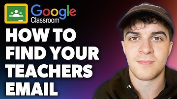 How to find your teachers email on google classroom (Full 2024 Guide)