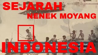 History of the Ancestors of the Indonesian Nation