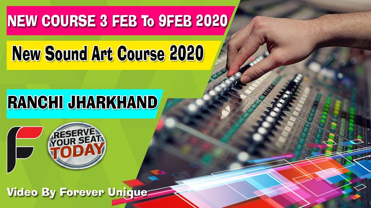 Ranchi Jharkhand 7 DAYS Live sound engineering COURSE FEB 2020 YouTube