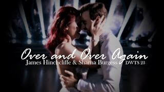 James \& Sharna || Over and Over Again